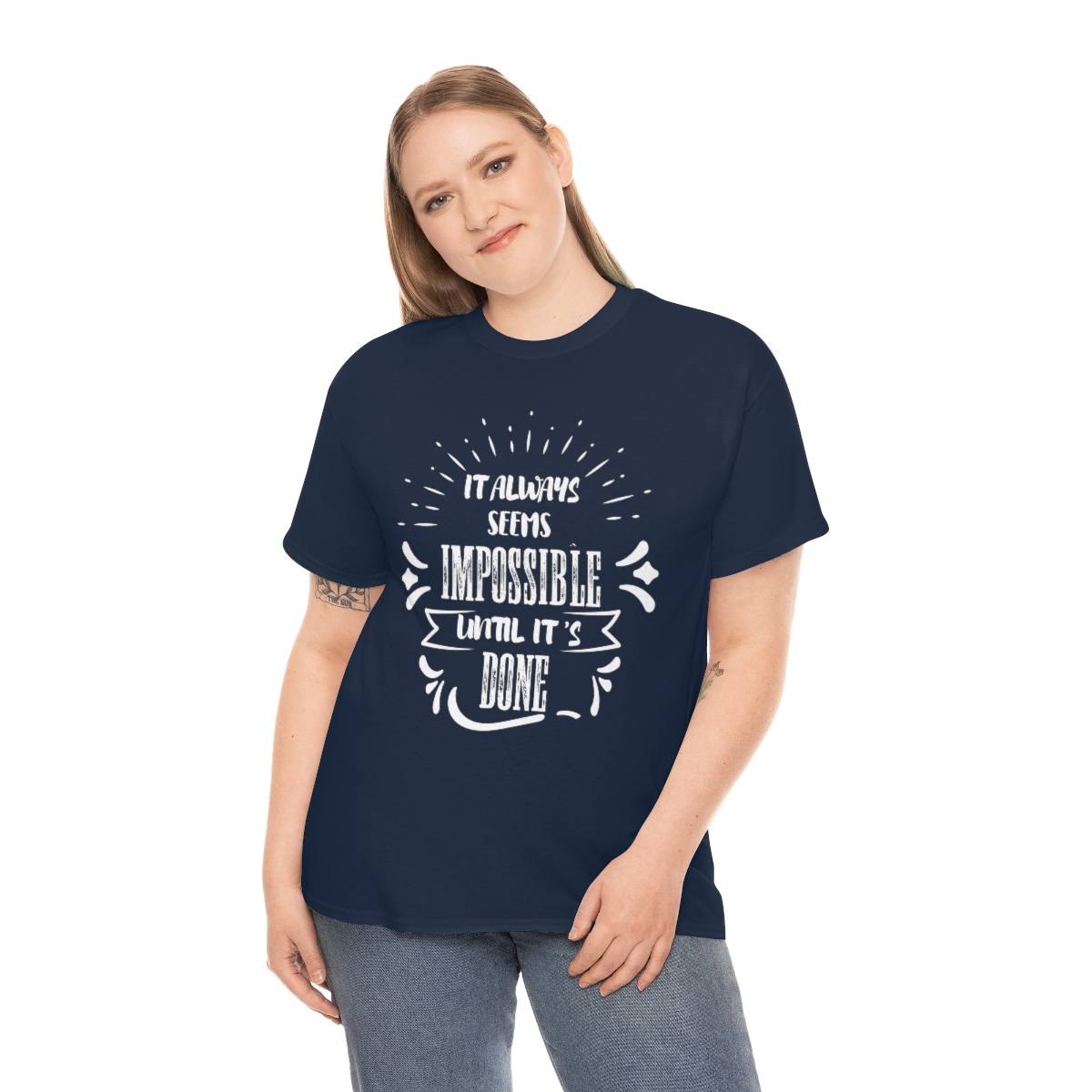 It Always Seems Impossible Until It's Done T-Shirt - Image 9