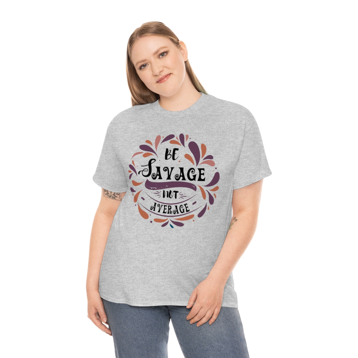 Be Savage Not Average T-Shirt - Image 5