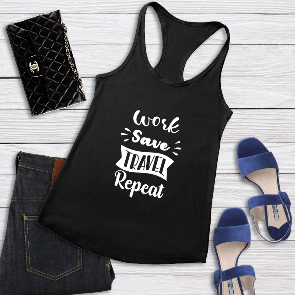 Work Save Travel Repeat - Women's Tank Top
